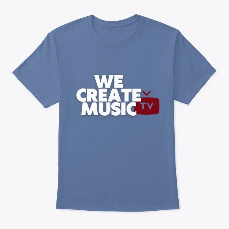 We Create Music TV Shirts and Hoodies